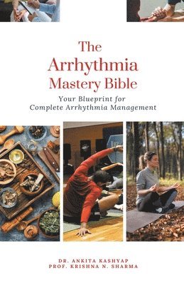 bokomslag The Arrhythmia Mastery Bible