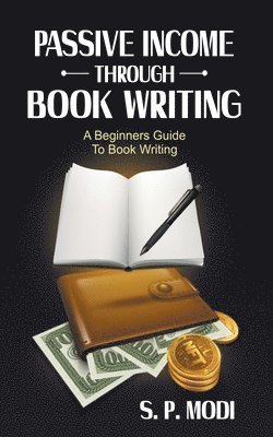 Passive Income Through Book Writing 1