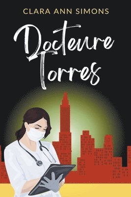 bokomslag Docteure Torres