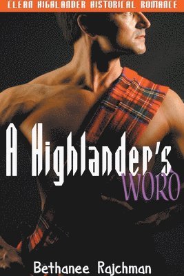 bokomslag A Highlander's Word