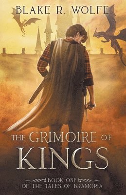 The Grimoire of Kings 1