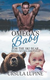 bokomslag Omega's Baby for the Ski Bear