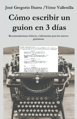 bokomslag Como escribir un guion en 3 dias