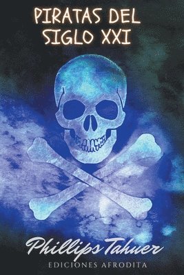 bokomslag Piratas del siglo XXI