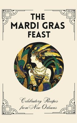 The Mardi Gras Feast 1