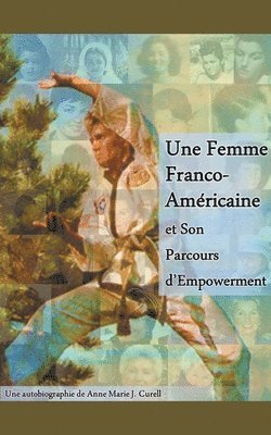 bokomslag Femme Franco-Américaine et Son Parcours d'Empowerment