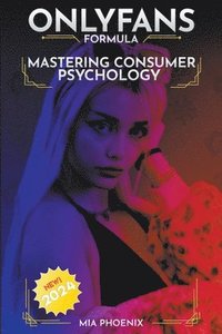 bokomslag Mastering Consumer Psychology