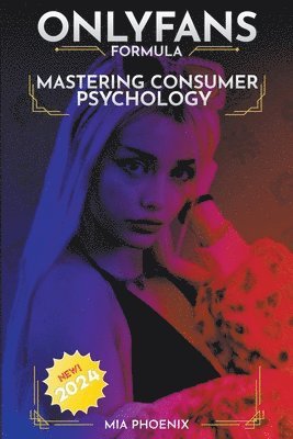 Mastering Consumer Psychology 1