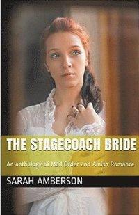 bokomslag The Stagecoach Bride
