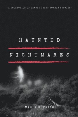 Haunted Nightmares 1