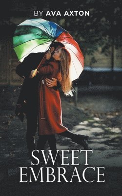 Sweet Embrace 1