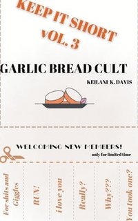 bokomslag Garlic Bread Cult