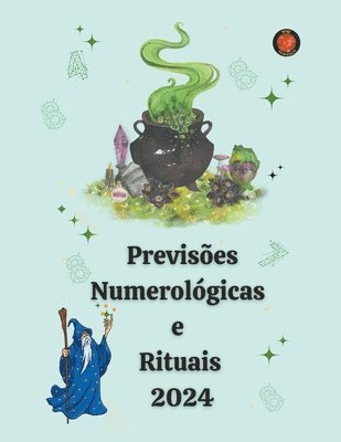 Previses Numerolgicas e Rituais 2024 1