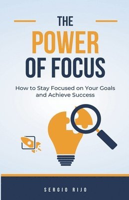 The Power of Focus 1