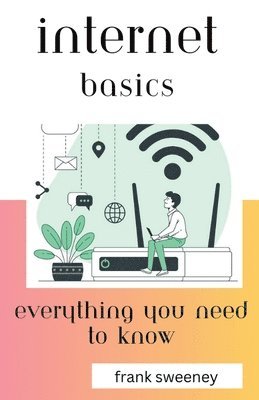 bokomslag Internet Basics