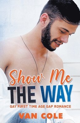 Show Me The Way 1