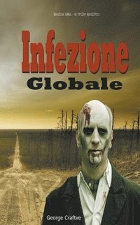 bokomslag Infezione Globale