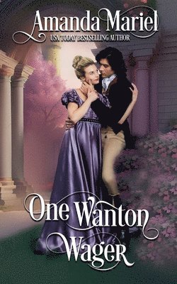 One Wanton Wager