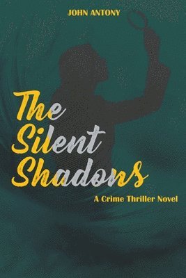 The Silent Shadows 1