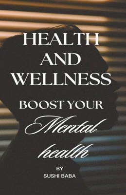 Health and Wellness 1