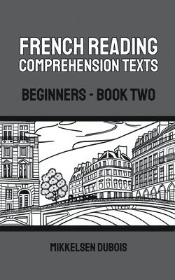 bokomslag French Reading Comprehension Texts