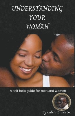 Understanding your woman 1