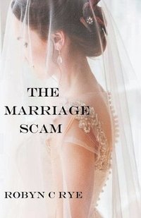 bokomslag The Marriage Scam