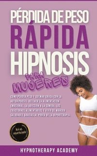 bokomslag Prdida De Peso Rpida Hipnosis Para Mujeres