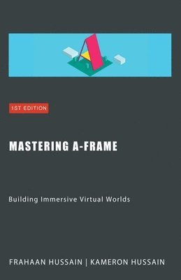 Mastering A-Frame 1
