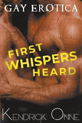 First Whispers Heard 1