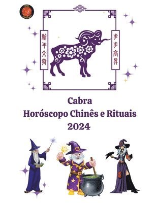 Cabra Horscopo Chins e Rituais 2024 1