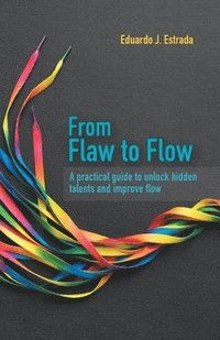 bokomslag From Flaw to Flow