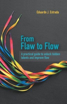 From Flaw to Flow 1