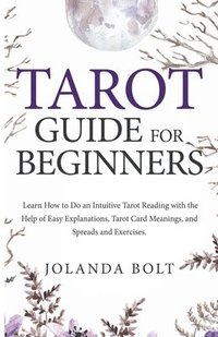 bokomslag Tarot Guide For Beginners