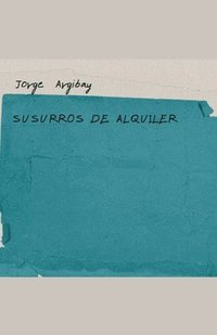 bokomslag Susurros de Alquiler