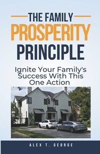 bokomslag The Family Prosperity Principle
