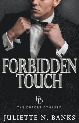 Forbidden Touch - A steamy billionaire romance 1