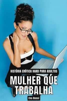 Mulher que Trabalha 1