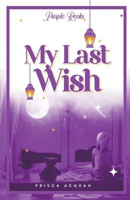 My Last Wish 1