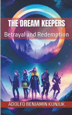 bokomslag The Dream Keepers