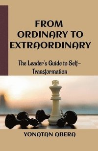 bokomslag From Ordinary to Extraordinary