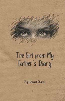 The Girl from My Father's Diary 1