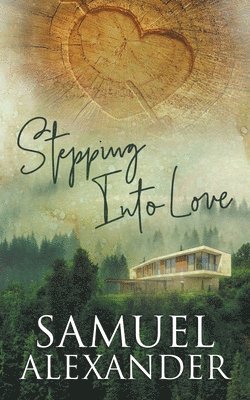 Stepping Into Love