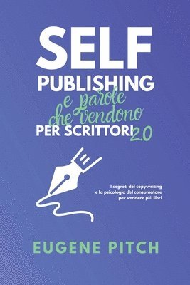 Self-Publishing e Parole che Vendono 1