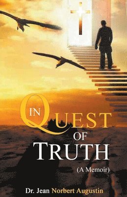 In Quest of Truth