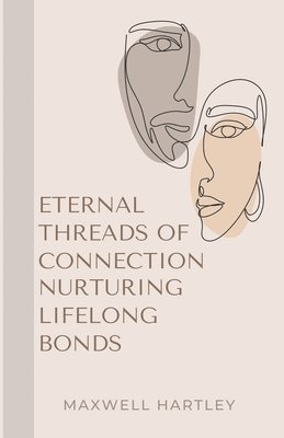 Eternal Threads of Connection 1