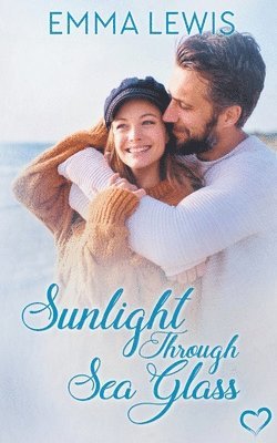 Emma Lewis - Sunlight Through Sea Glass, Häftad
