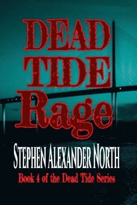 Dead Tide Rage