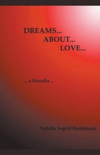 bokomslag Dreams about Love
