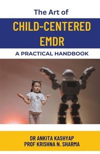 bokomslag The Art of Child-Centered EMDR